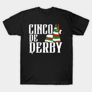 Cinco de Derby / cool Mexican T-Shirt